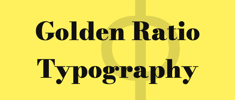 Golden Ratio Typography